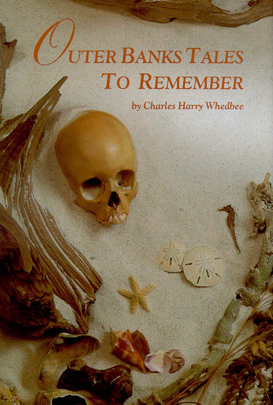 Outer Banks Tales to Remember - 6526