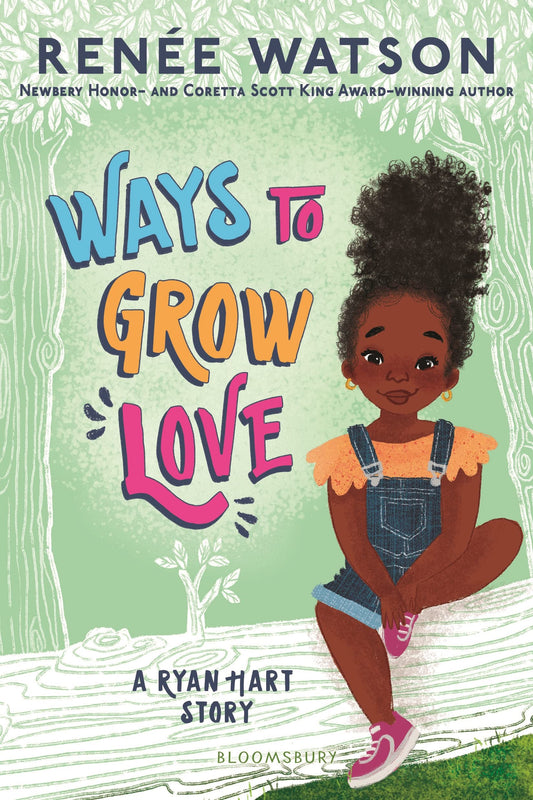 Ways to Grow Love (A Ryan Hart Story) - 468