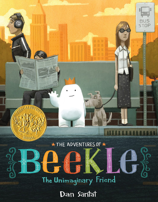 The Adventures of Beekle: The Unimaginary Friend (Caldecott Medal Winner) - 4348