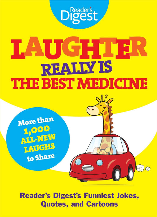 Laughter Really Is The Best Medicine: America's Funniest Jokes, Stories, and Cartoons (Laughter Medicine) - 4208
