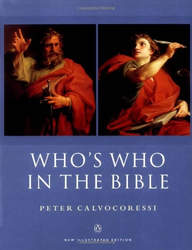 Who's Who in the Bible: New Illustrated Edition (Reference) - 1114