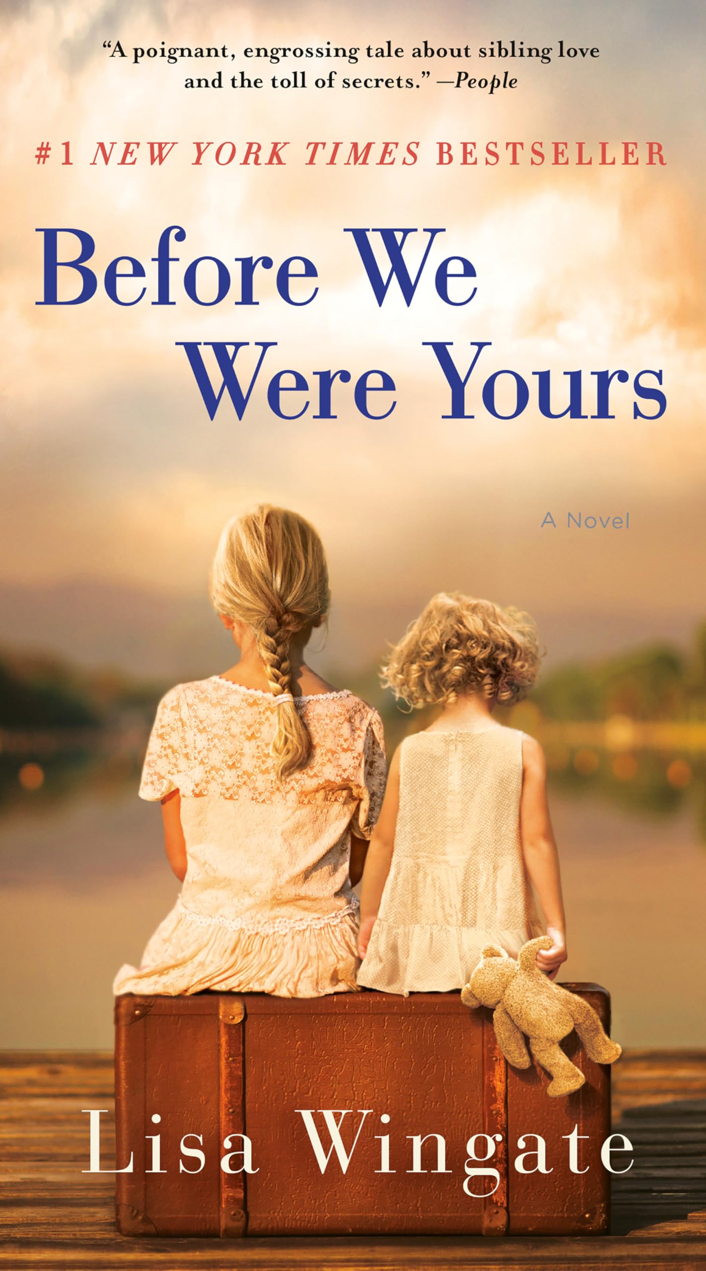 BEFORE WE WERE YOURS: A NOVEL - 6657