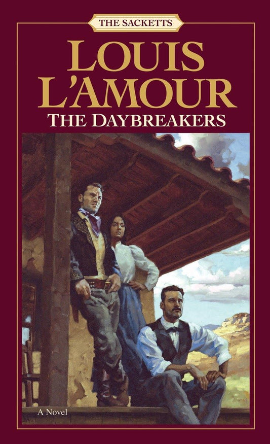The Daybreakers: A Novel (The Sacketts) - 1736