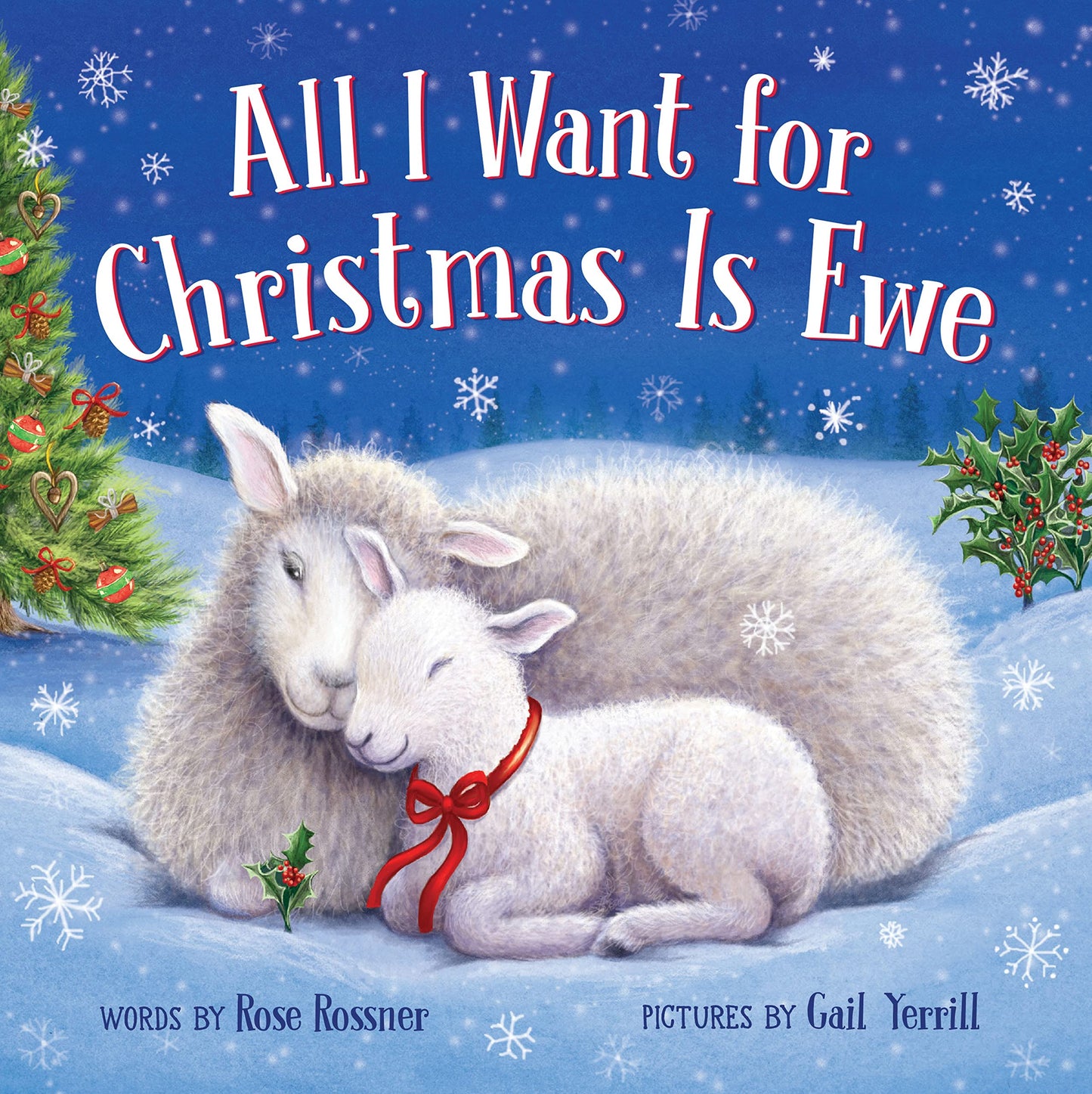 All I Want for Christmas Is Ewe: A Heartfelt Holiday Board Book for Babies and Toddlers (Punderland) - 4240