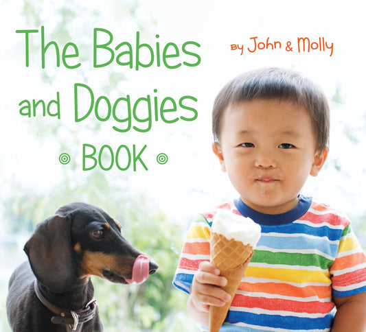 The Babies and Doggies Book - 8155