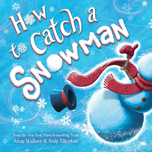 How to Catch a Snowman - 4151