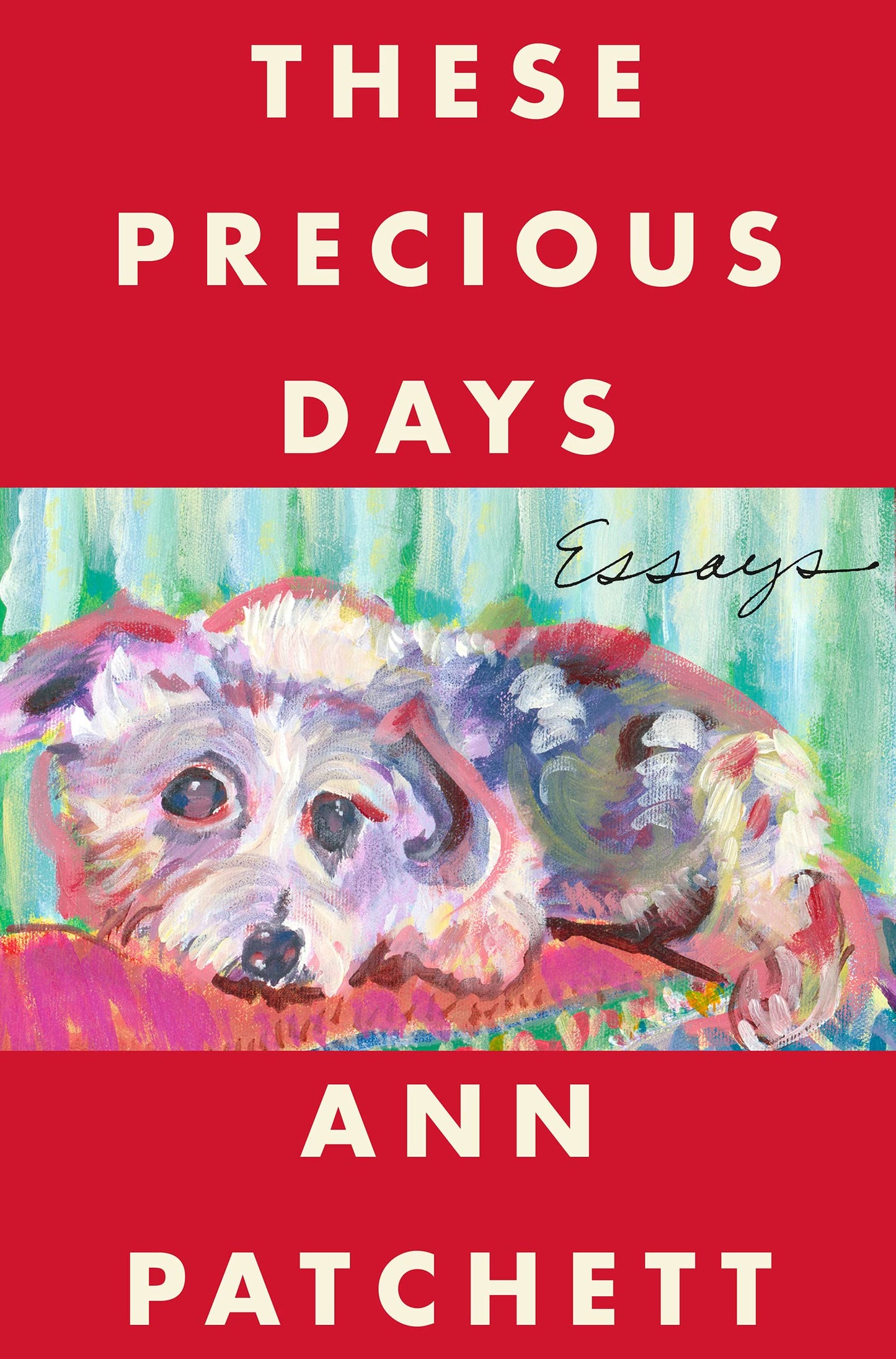 These Precious Days: Essays - 9288