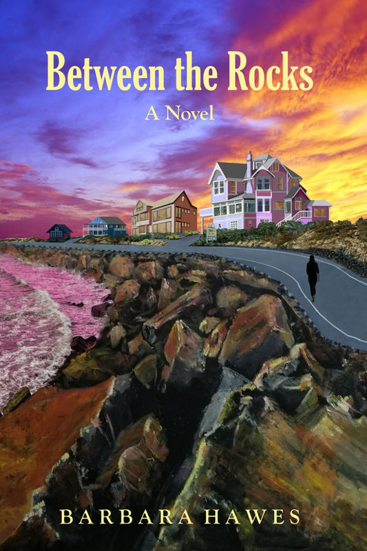 Between the Rocks: A Novel - 7793