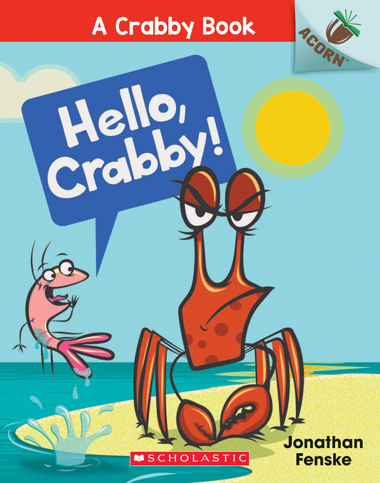 Hello, Crabby!: An Acorn Book (A Crabby Book #1) (1) - 9111