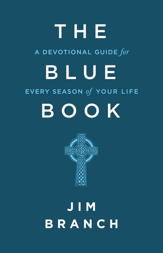 The Blue Book: A Devotional Guide for Every Season of Your Life - 4870