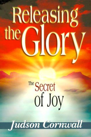 Releasing the Glory: The Secret of Joy - 7999