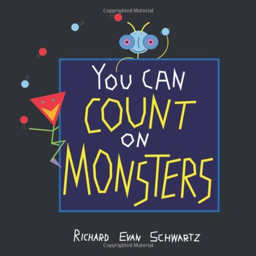 You Can Count on Monsters: The First 100 Numbers and Their Characters - 361