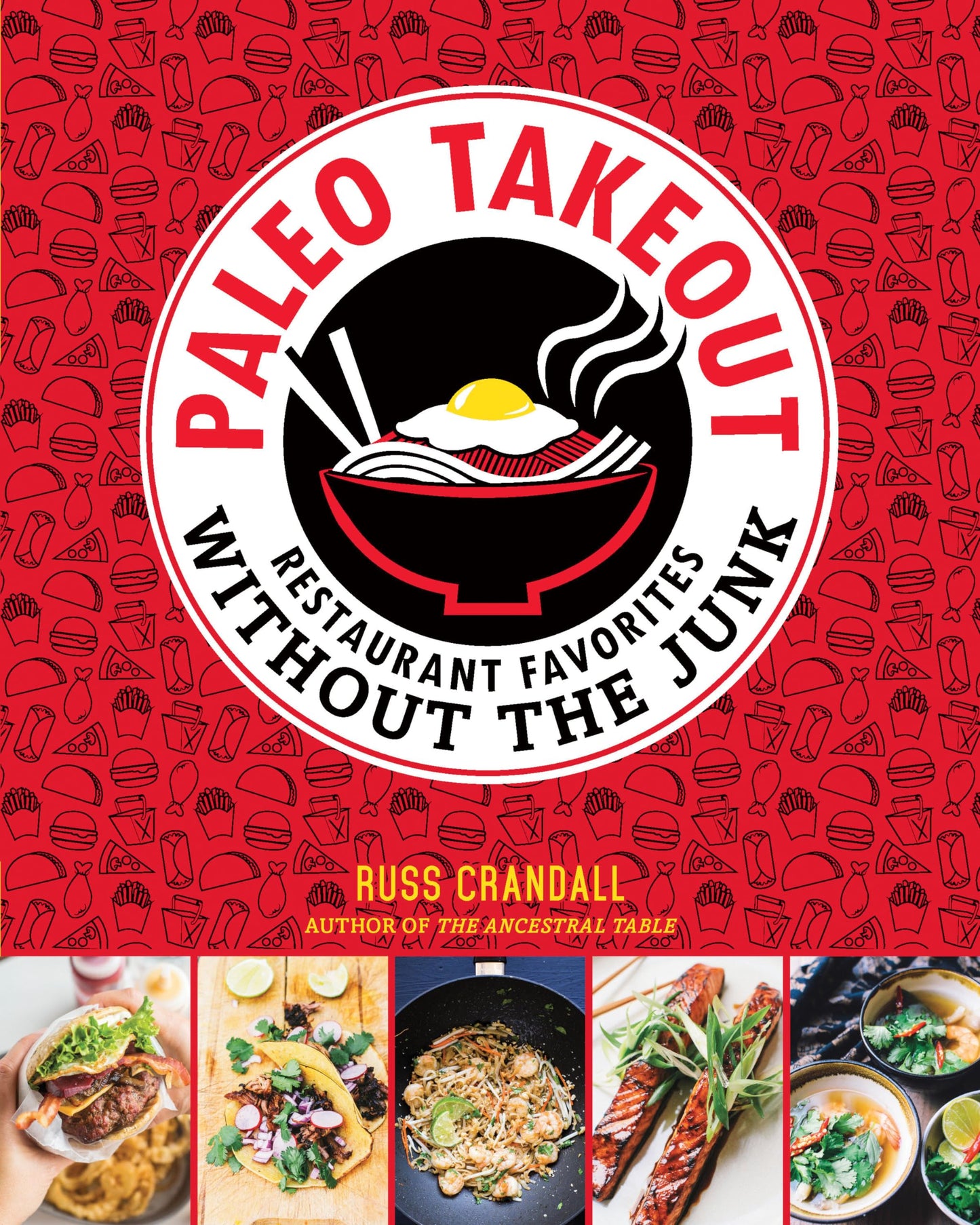 Paleo Takeout: Restaurant Favorites Without the Junk - 8380