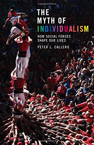 The Myth of Individualism: How Social Forces Shape Our Lives - 1398