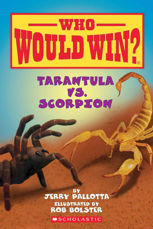 TARANTULA VS. SCORPION (WHO WOUL - 604
