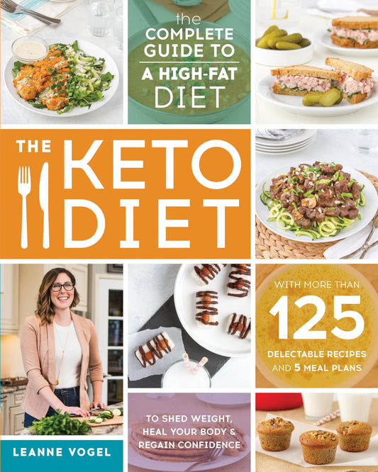 The Keto Diet: The Complete Guide to a High-Fat Diet - 5719