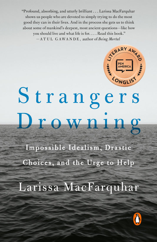 Strangers Drowning: Impossible Idealism, Drastic Choices, and the Urge to Help - 3476