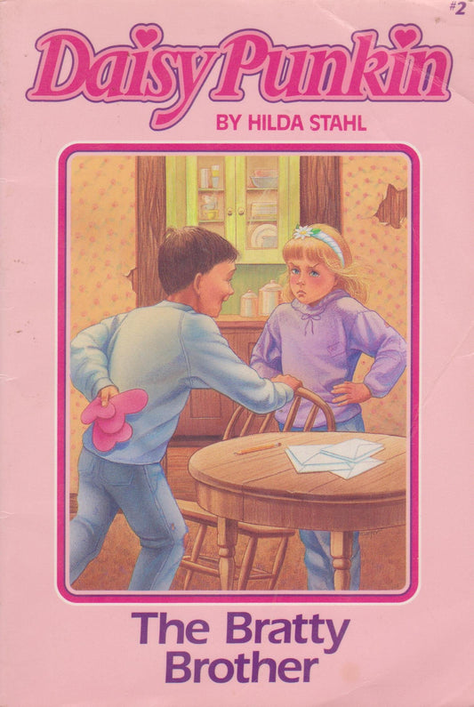 The Bratty Brother (Daisy Punkin No. 2) - 630