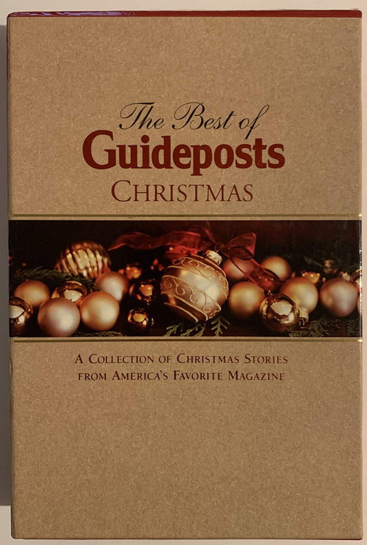 The Best of Guideposts Christmas: A Collection of Christmas Stories From America's Favorite Magazine - 8923