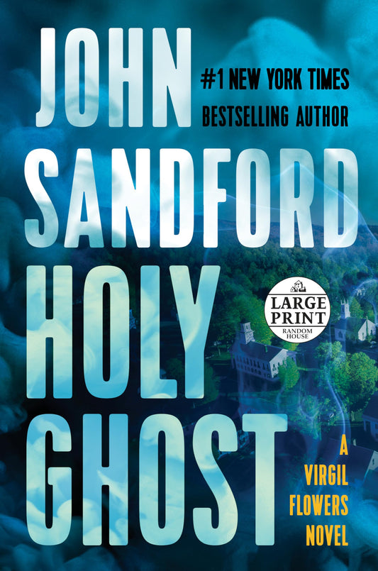 Holy Ghost (A Virgil Flowers Novel) - 945