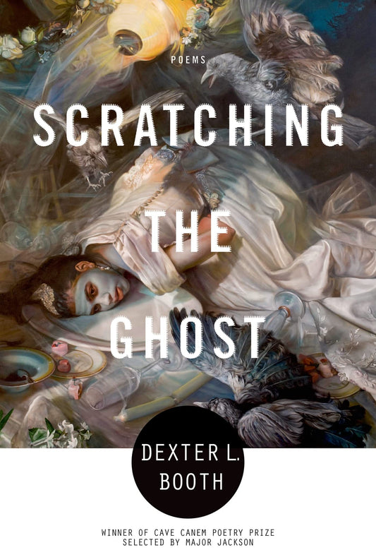 Scratching the Ghost: Poems - 2345
