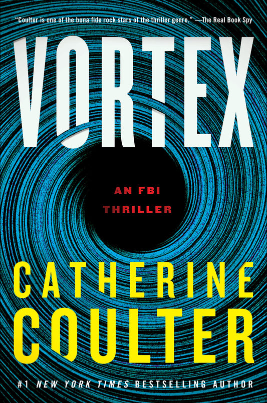 Vortex: An FBI Thriller (An FBI Thriller, 25) - 8403