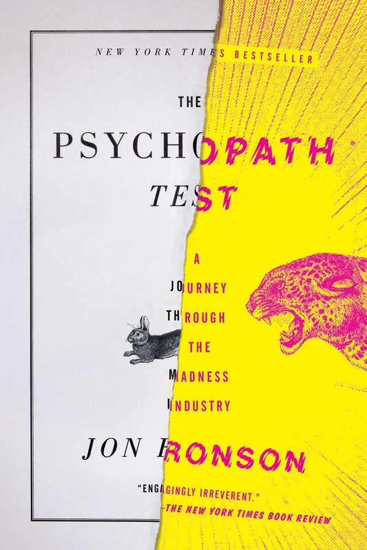 The Psychopath Test: A Journey Through the Madness Industry - 3681