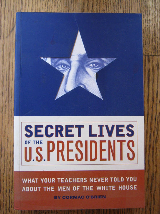 Secret Lives of the U.S. Presidents - 647