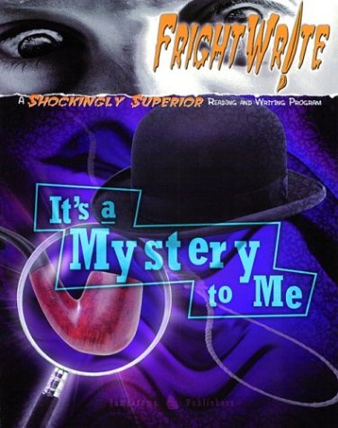 Fright Write: It's a Mystery to Me - 1165