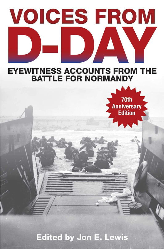 Voices from D-Day: Eyewitness Accounts from the Battle for Normandy - 1325