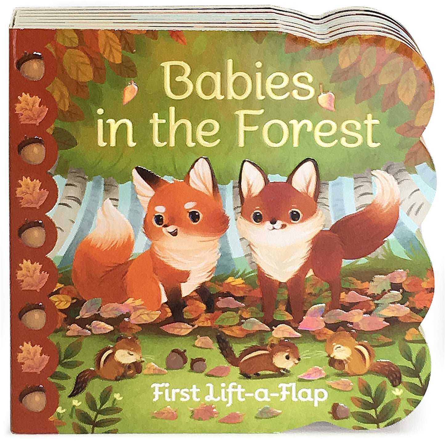 Babies in the Forest- A Lift-a-Flap Board Book for Babies and Toddlers, Ages 1-4 (Chunky Lift-A-Flap Board Book) - 9414