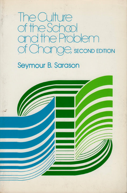Culture of the School and the Problem of Change - 9583