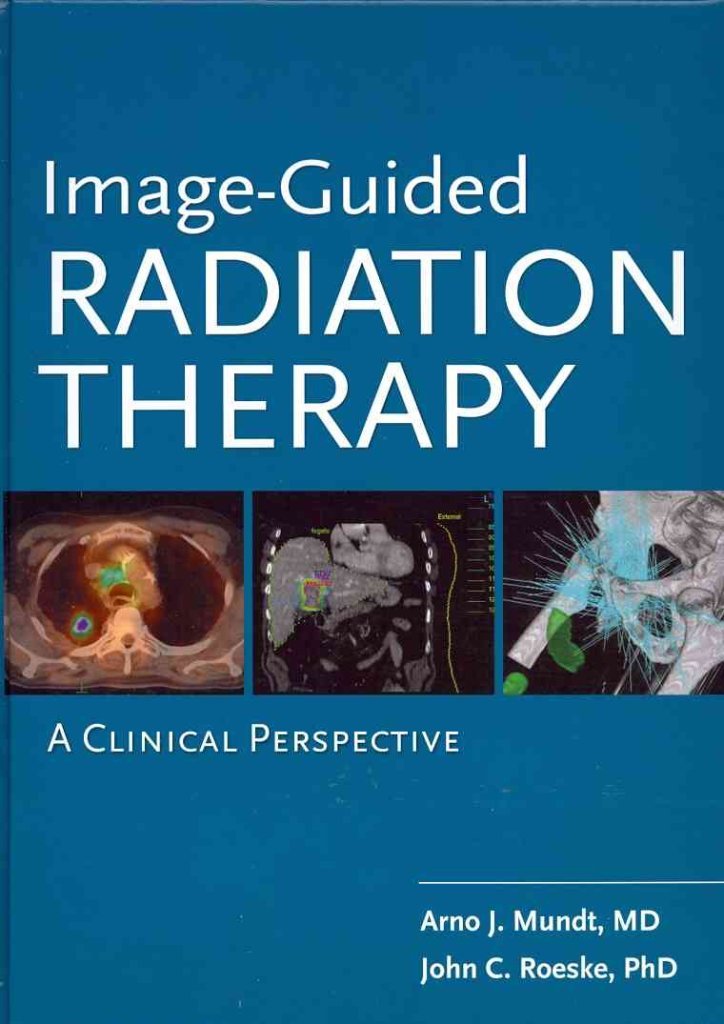 Image-Guided Radiation Therapy: A Clinical Perspective - 6603