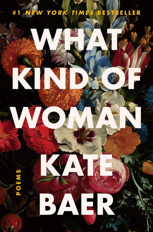 WHAT KIND OF WOMAN: POEMS - 5531