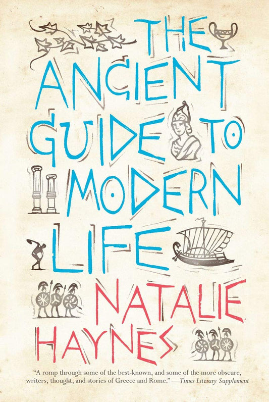 The Ancient Guide to Modern Life - 401