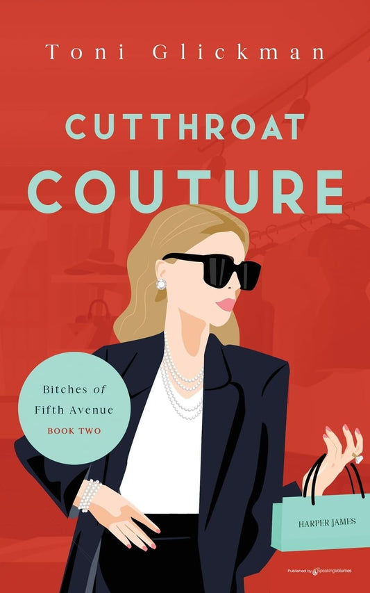 Cutthroat Couture (Bitches of Fifth Avenue) - 7016