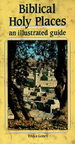 Biblical Holy Places: An Illustrated Guide - 8976
