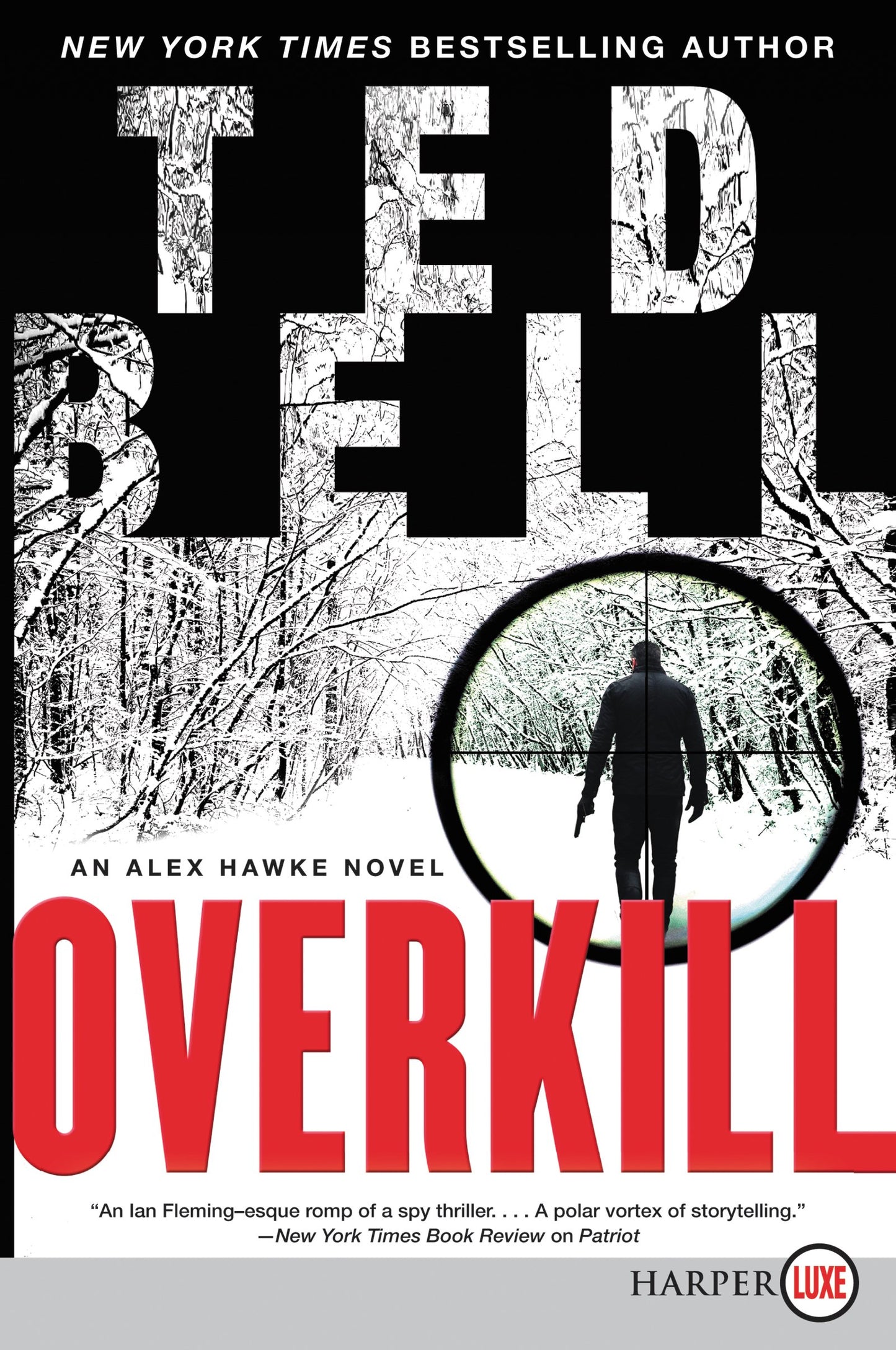 Overkill: An Alex Hawke Novel (Alex Hawke Novels, 10) - 4442
