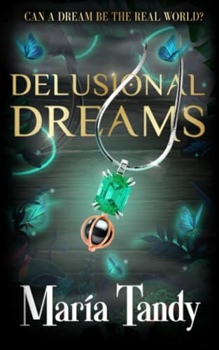 Delusional Dreams (Truth of Delusions) - 407