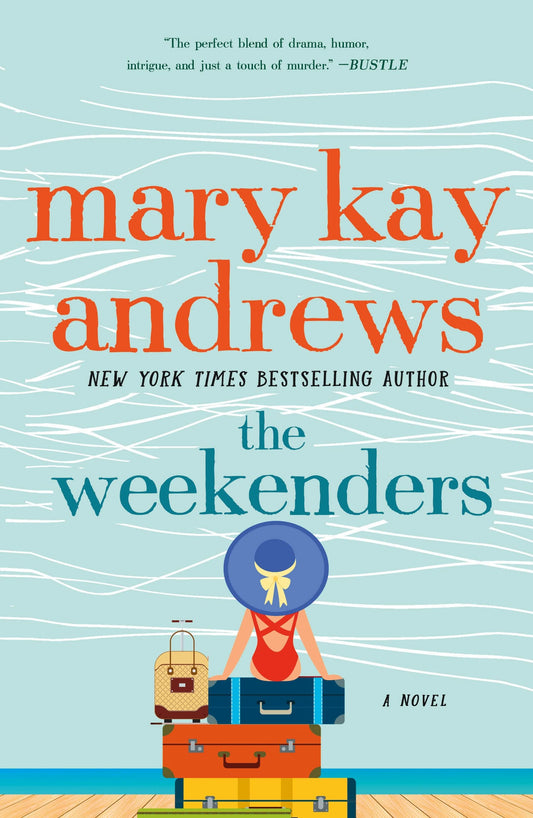 The Weekenders: A Novel - 8382