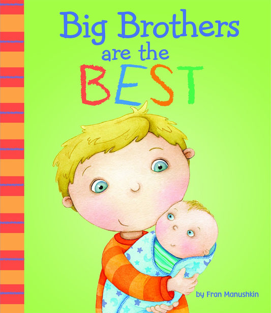 Big Brothers Are the Best (Fiction Picture Books) - 6101