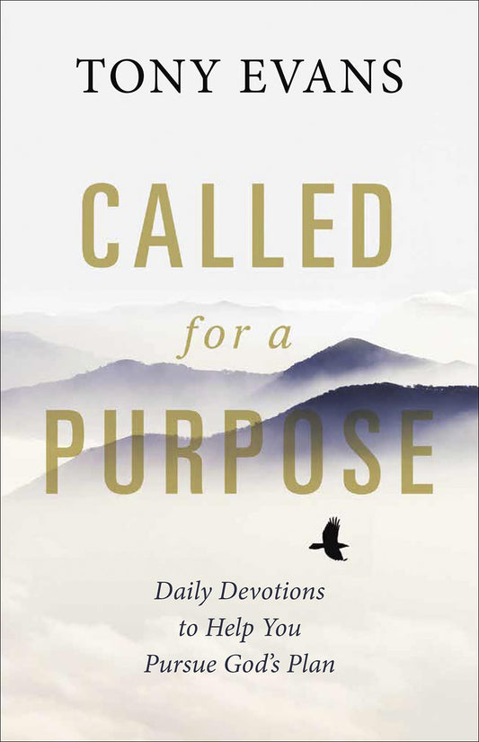 Called for a Purpose: Daily Devotions to Help You Pursue God's Plan - 3095