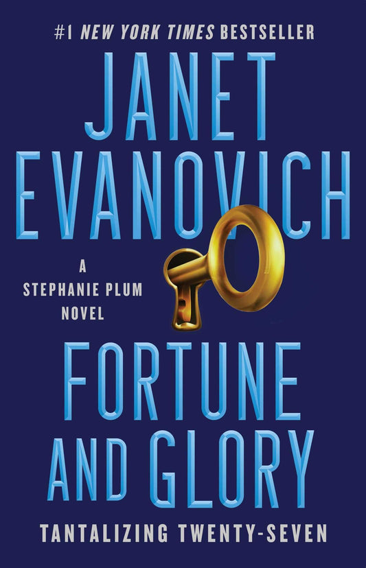 Fortune and Glory: Tantalizing Twenty-Seven (27) (Stephanie Plum) - 3455
