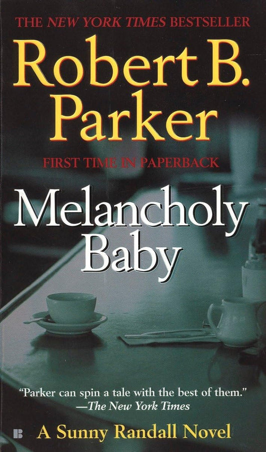 Melancholy Baby (Sunny Randall) - 7620