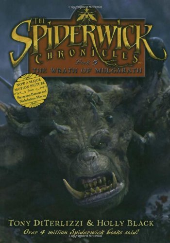 The Wrath of Mulgarath: Movie Tie-in Edition (The Spiderwick Chronicles, 5) - 7155