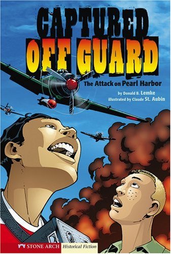 Graphic Flash: Captured Off Guard: The Attack on Pearl Harbor - 935