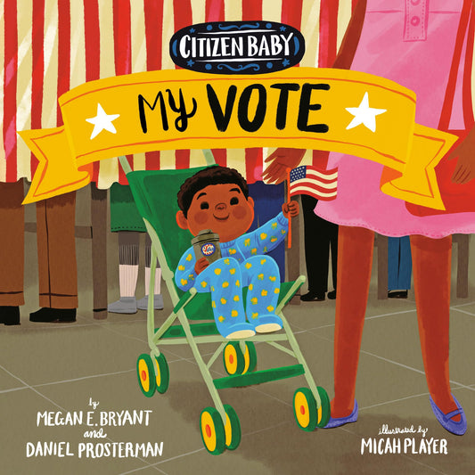 Citizen Baby: My Vote - 6461