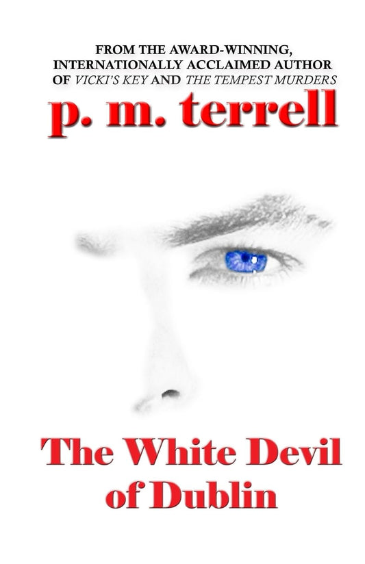 The White Devil of Dublin (Ryan O'Clery Mysteries) - 9098