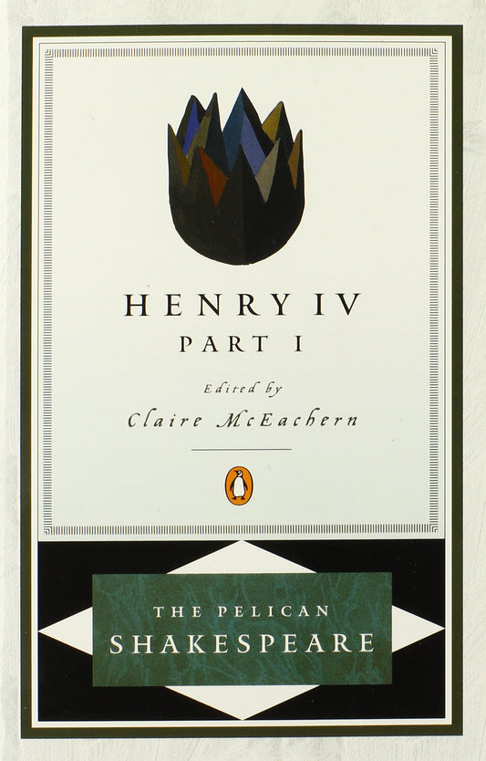 Henry IV, Part 1 (Pelican Shakespeare) - 5200