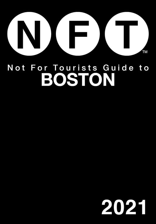 Not For Tourists Guide to Boston 2021 - 7948